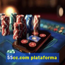 55cc.com plataforma